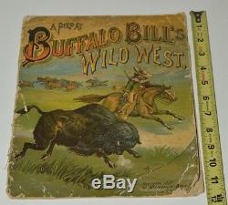 Antique Vintage 1887 Buffalo Bill's Wild West Book McLoughlin Bros ULTRA RARE